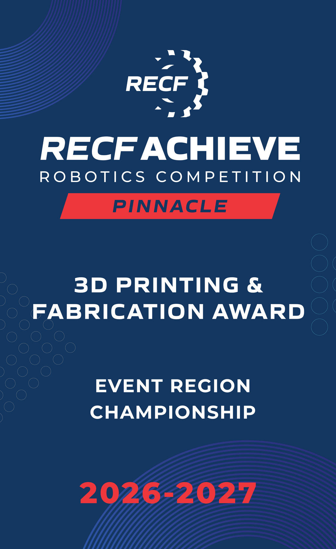 RECF ACHIEVE - Robotics Competition Award Banners
