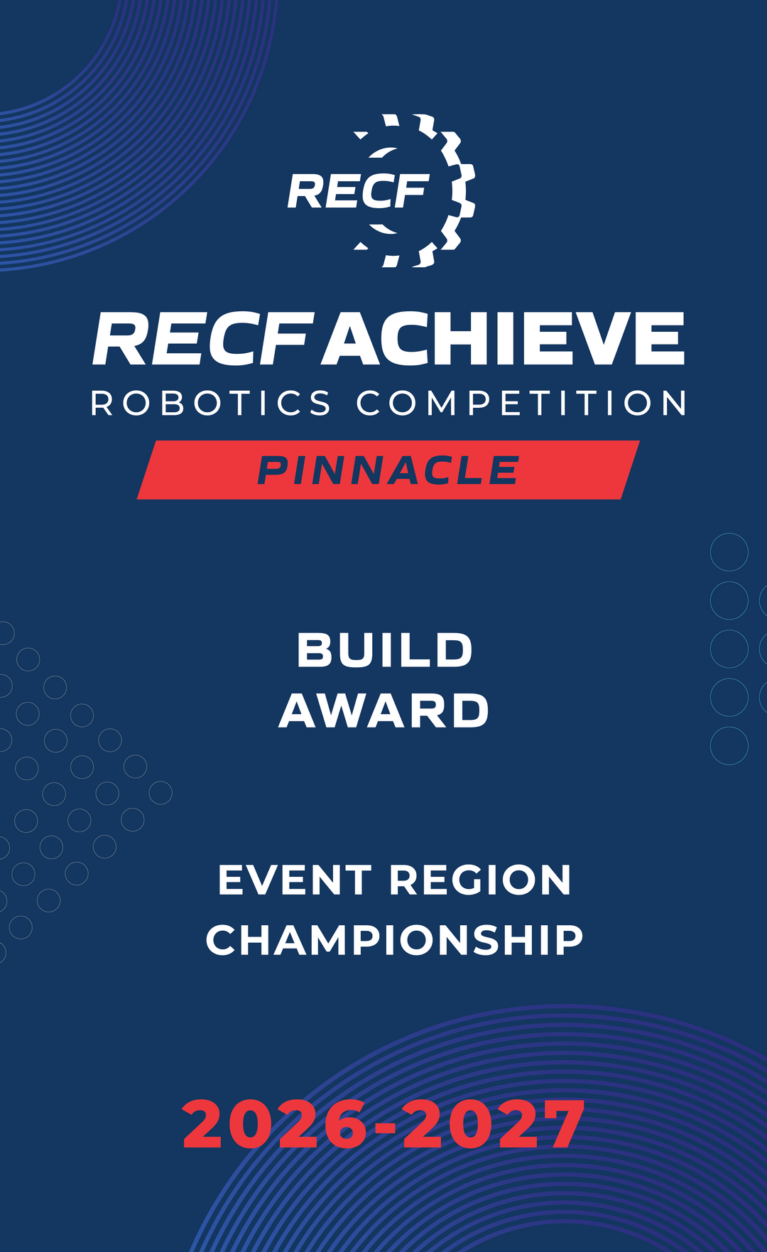 RECF ACHIEVE - Robotics Competition Award Banners