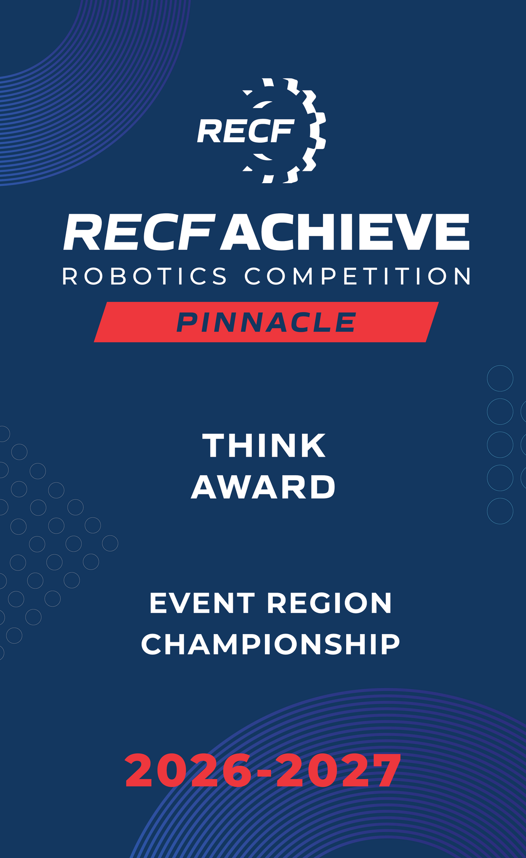 RECF ACHIEVE - Robotics Competition Award Banners
