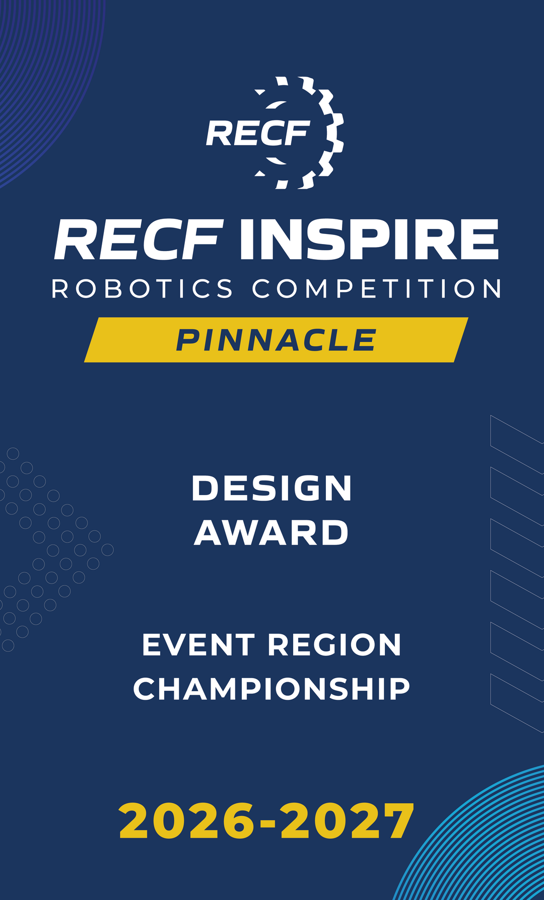 RECF INSPIRE - Robotics Competition Award Banners