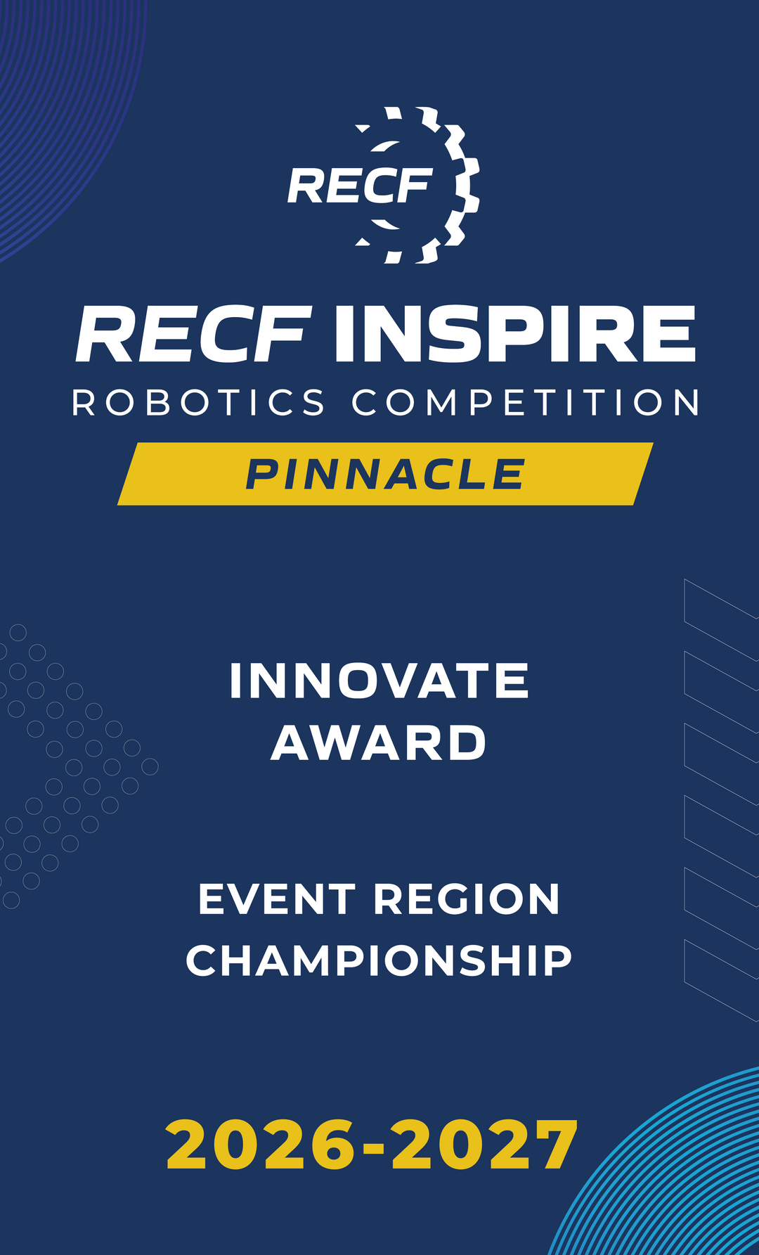 RECF INSPIRE - Robotics Competition Award Banners