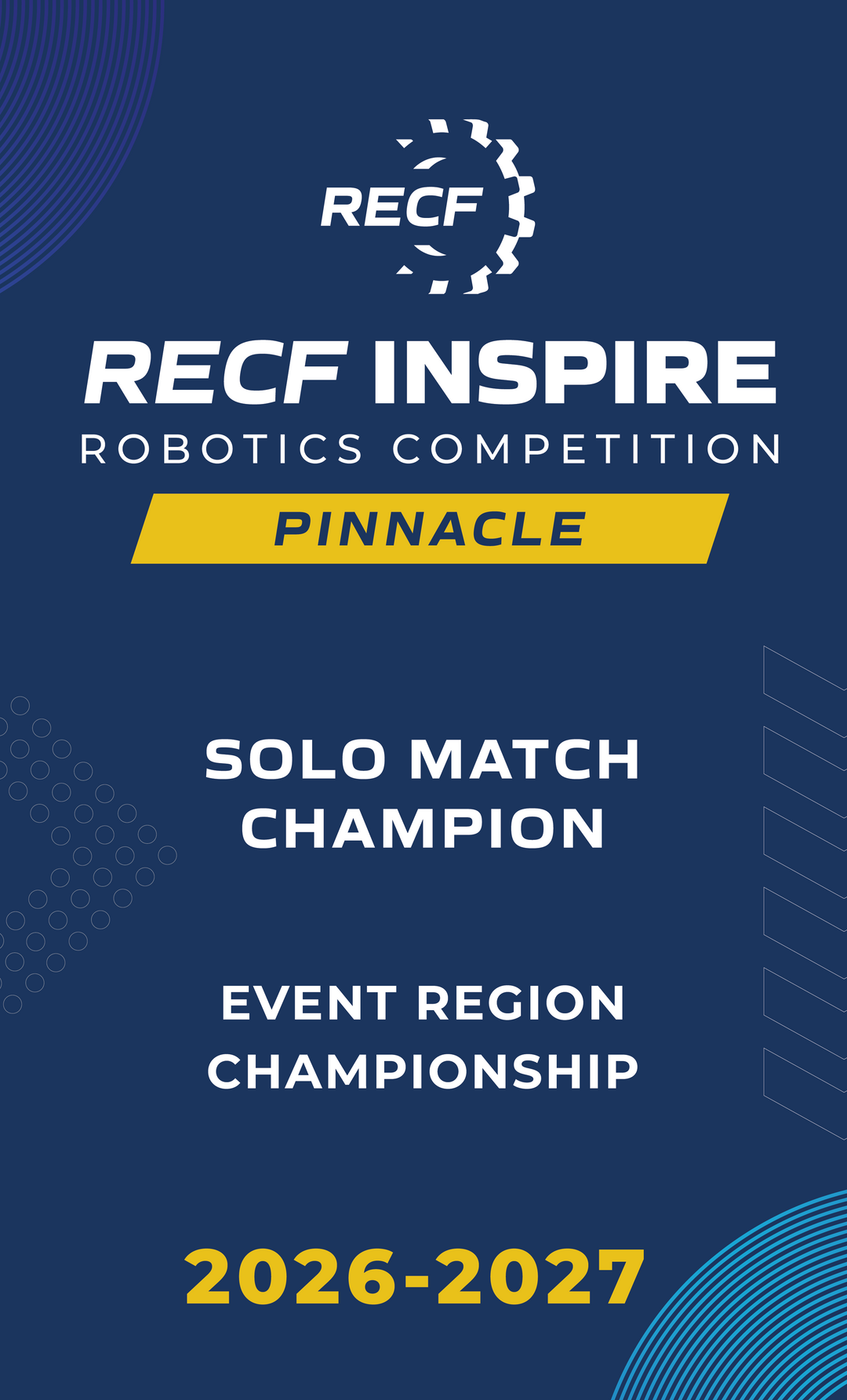 RECF INSPIRE - Robotics Competition Award Banners